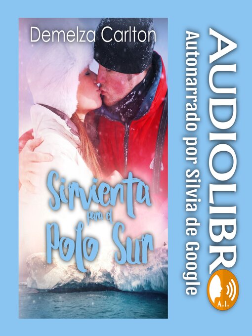Cover image for Sirvienta para el Polo Sur